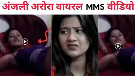 anjali arora virl video|Anjali Arora MMS Video Leak Controversy: Lock Upp。